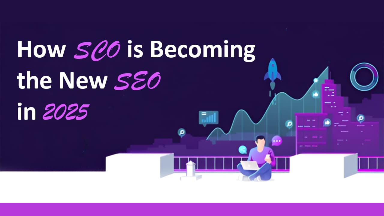 How SCO is Becoming the New SEO in 2025