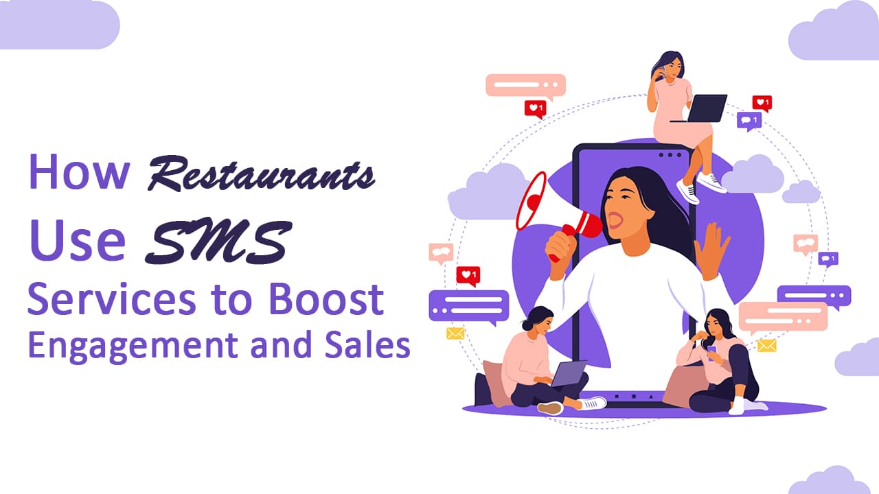 How Restaurants Use SMS Services to Boost Engagement and Sales
